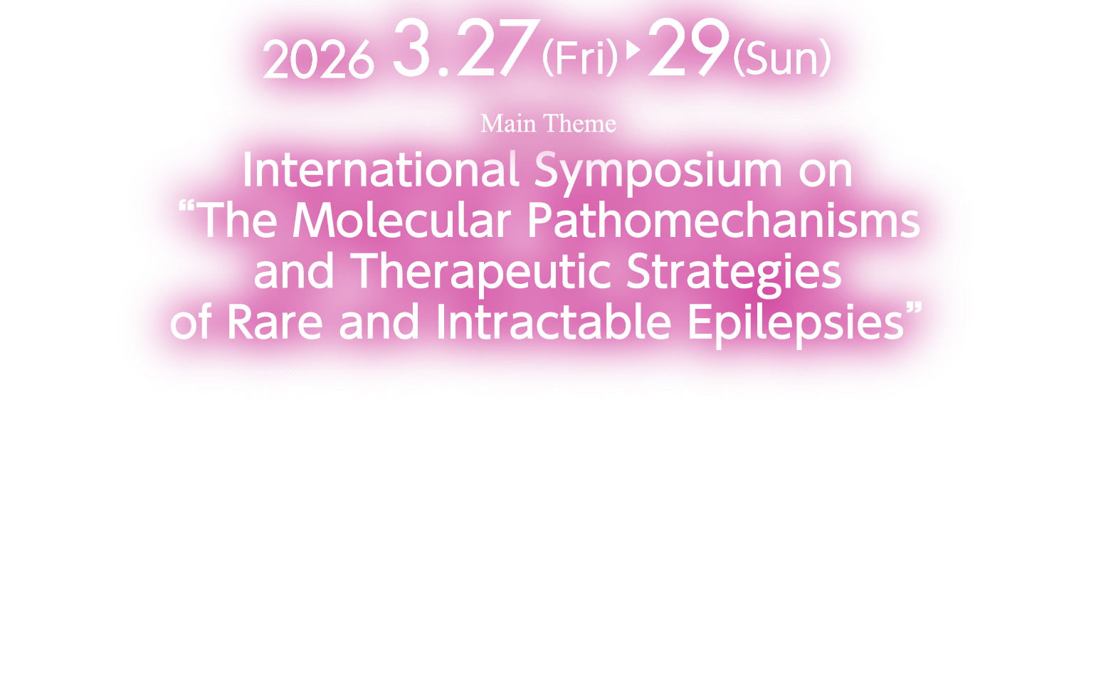 Date:2026.3.27(Fri)-29(Sun). Venue:Medical Hall, Fukuoka University Hospital. President:Shinichi Hirose, M.D., Ph.D. Professor, General Medical Research Center, School of Medicine, Fukuoka University.
